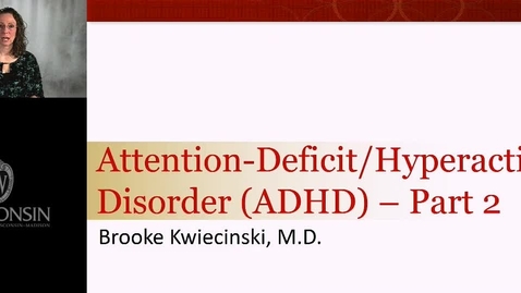 Thumbnail for Kwiecinski - ADHD pt 2