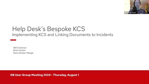 Thumbnail for Implementing Knowledge Centered Service (KCS) and Linking Documents to Incidents