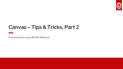 Thumbnail for entry Canvas - Tips &amp; Tricks - Part 2 (of 2)