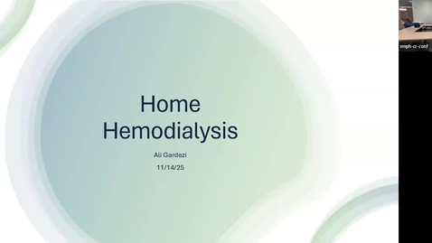 Thumbnail for 11/14 - Home Hemodialysis (Gardezi)