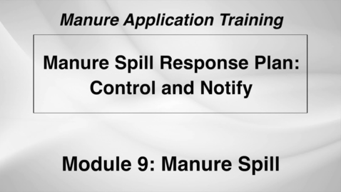 Thumbnail for L WS DS M9-2 Manure Spill Response Plan - Control and Notify