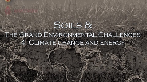 Thumbnail for 06. Soils and the grand environmental challenges