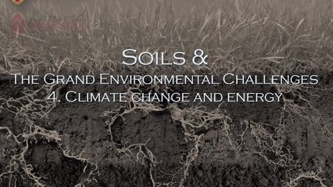 Thumbnail for entry 06. Soils and the grand environmental challenges