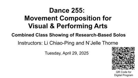 Thumbnail for LCP-Dance 255 Solo Showing, 04.29.25
