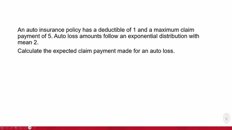 Thumbnail for WSB - Actuarial Science 4 - Mod 6 - Sample Problems 6