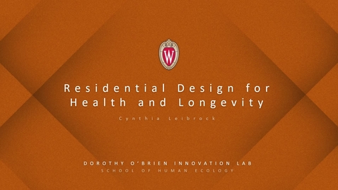 Thumbnail for Cynthia Leibrock: Residential Design for Health and Longevity
