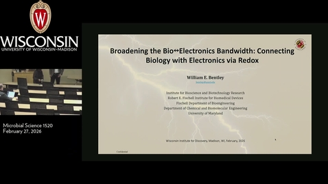 Thumbnail for Dr. William Bentley Seminar 02/27/26