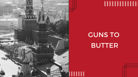 Thumbnail for entry Guns to Butter - Maria Snegovaya (2.11.21)