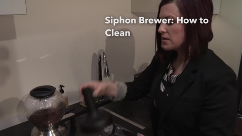 Thumbnail for entry How to Clean | Siphon Coffee Brewer 