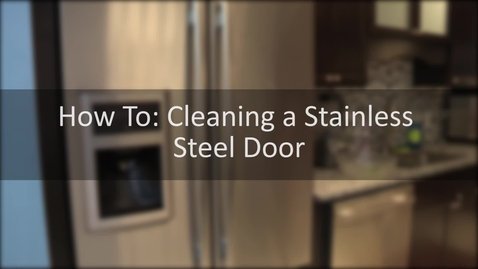 Thumbnail for entry How to Clean a Stainless Steel Appliance Door