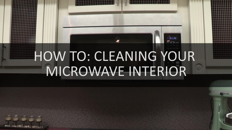 Thumbnail for entry How To- Cleaning  Your Microwave Interior