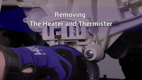 Thumbnail for entry Remove Heater and Thermister