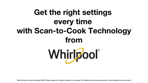 Thumbnail for Scan-to-Cook Demo - Whirlpool LED Ranges