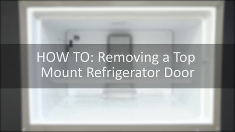 Thumbnail for entry How To: Removing a Top Mount Door