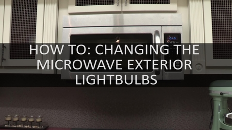 Thumbnail for entry How To- Changing The Exterior Microwave Lightbulbs