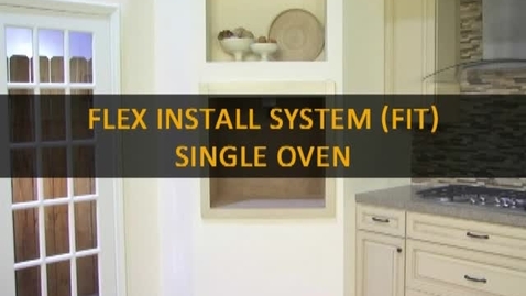 Thumbnail for entry FIT System Installation - Single Ovens