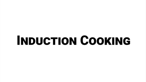 Thumbnail for entry Induction Cooking: How it Works