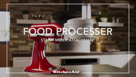 Thumbnail for entry Food Processor Stand Mixer Attachment - KitchenAid