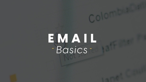 Thumbnail for entry Email Basics