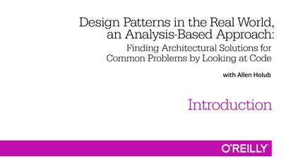 Design Patterns In The Real World An Analysis Based Approach O