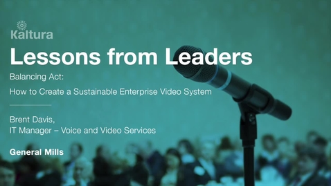 Thumbnail for entry Lessons From Leaders - General Mills