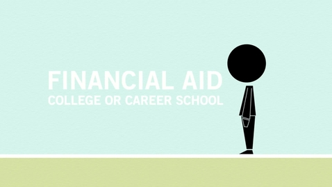 Thumbnail for 6. FAFSA Overview