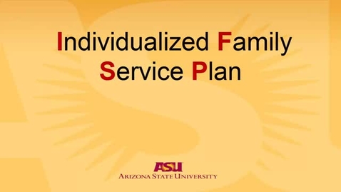 Thumbnail for IFSP Module 3 of 3