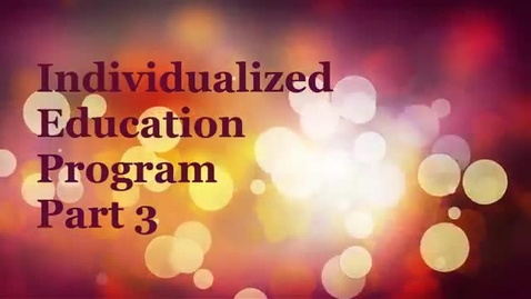 Thumbnail for IEP module Part 3