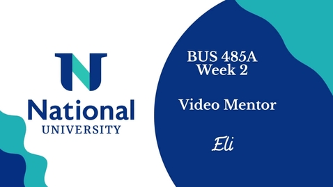 Thumbnail for BUS485A- Week 2