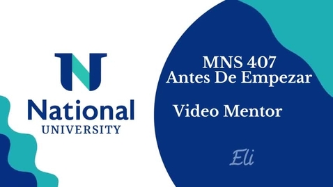 Thumbnail for MNS 407 - Antes de Empezar