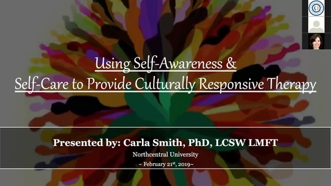 Thumbnail for Using Self-Awareness and Self-Care to Provide Culturally Responsive Therapy  - February 2025