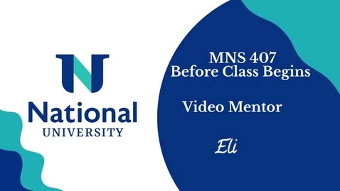 Thumbnail for MNS 407 - Before Class Begins