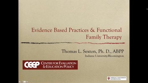 Thumbnail for Evidence Based Practices &amp; Functional Family Therapy - November 2013