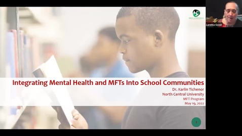 Thumbnail for Integrating Mental Health and MFT into School Communities - May 2022