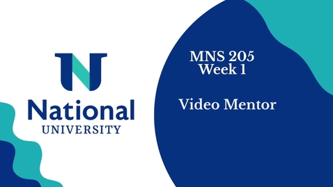 Thumbnail for MNS 205 - Week 1