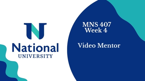 Thumbnail for MNS 407 - Week 4