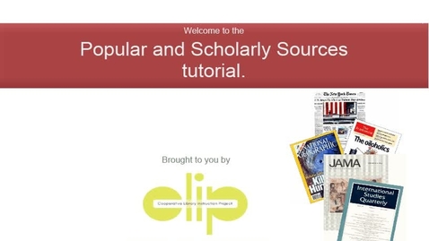 Thumbnail for entry Popular and Scholarly Sources