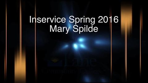 Thumbnail for entry Spring 2016 Inservice - Mary Spilde