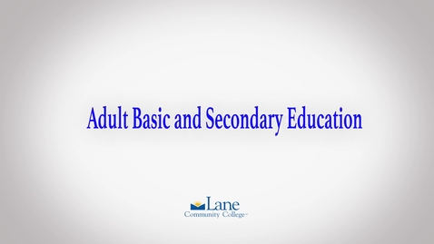 Thumbnail for entry Lane's Adult Basic Secondary Education Program (ABSE)