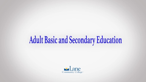 Thumbnail for Lane's Adult Basic Secondary Education Program (ABSE)