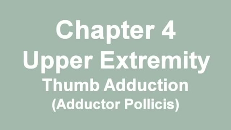 Thumbnail for MMT_finger_thumb_adduction