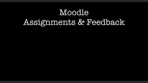 Thumbnail for Submitting Assignments and Viewing Feedback