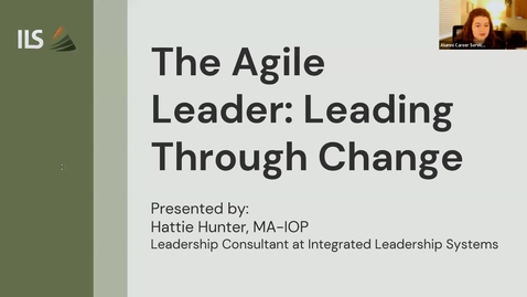 Thumbnail for The Agile Leader: Leading through Change