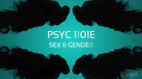 Thumbnail for entry Sex &amp; Gender