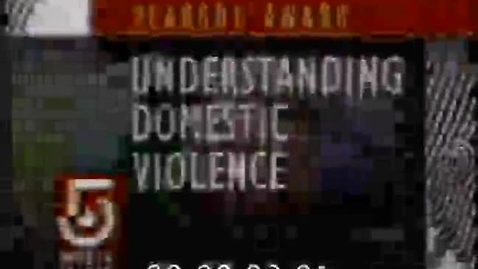 Thumbnail for entry Understanding Domestic Violence | 1 of 1 | 92014int