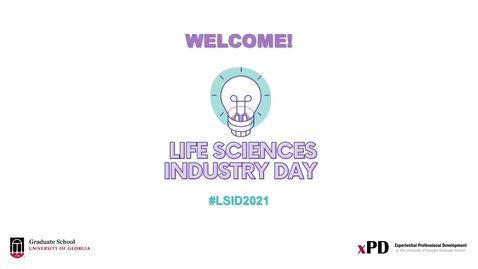 Thumbnail for Life Sciences Industry Day 2021: Career Choices for PhDs in Science: Opening the Doors of Opportunity