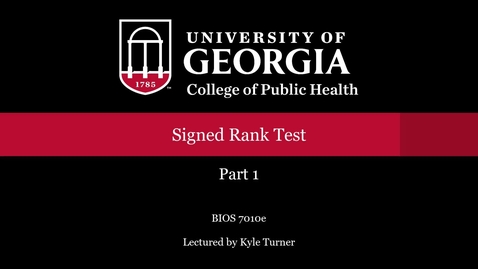 Thumbnail for BIOS 7010 Signed Rank Test Part 1.mp4