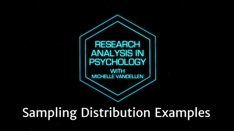 Thumbnail for Lightboard: Sampling Distribution Examples