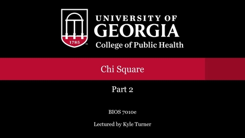 Thumbnail for BIOS 7010 Chi Square Part 2.mp4