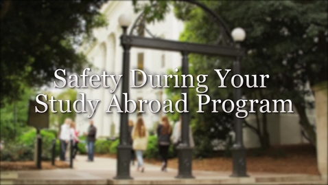 Thumbnail for [1 of 5] Safety During Your Study Abroad Program